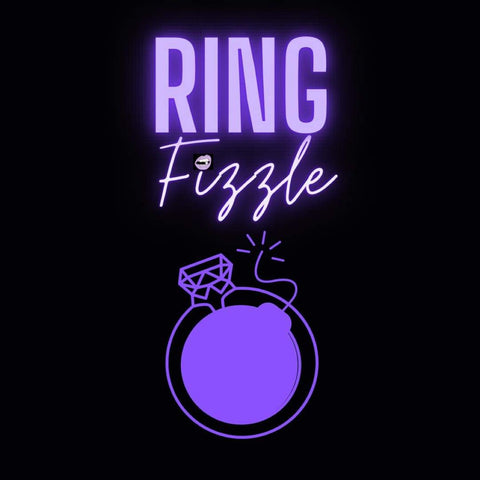 Ring Fizzle!